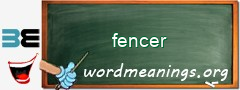 WordMeaning blackboard for fencer